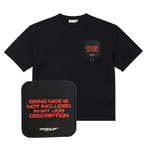 BEING NICE T-SHIRT