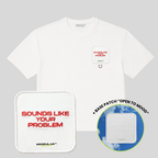 YOUR PROBLEM T-SHIRT